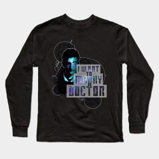 Marry a Doctor Tennant Long Sleeve T-Shirt